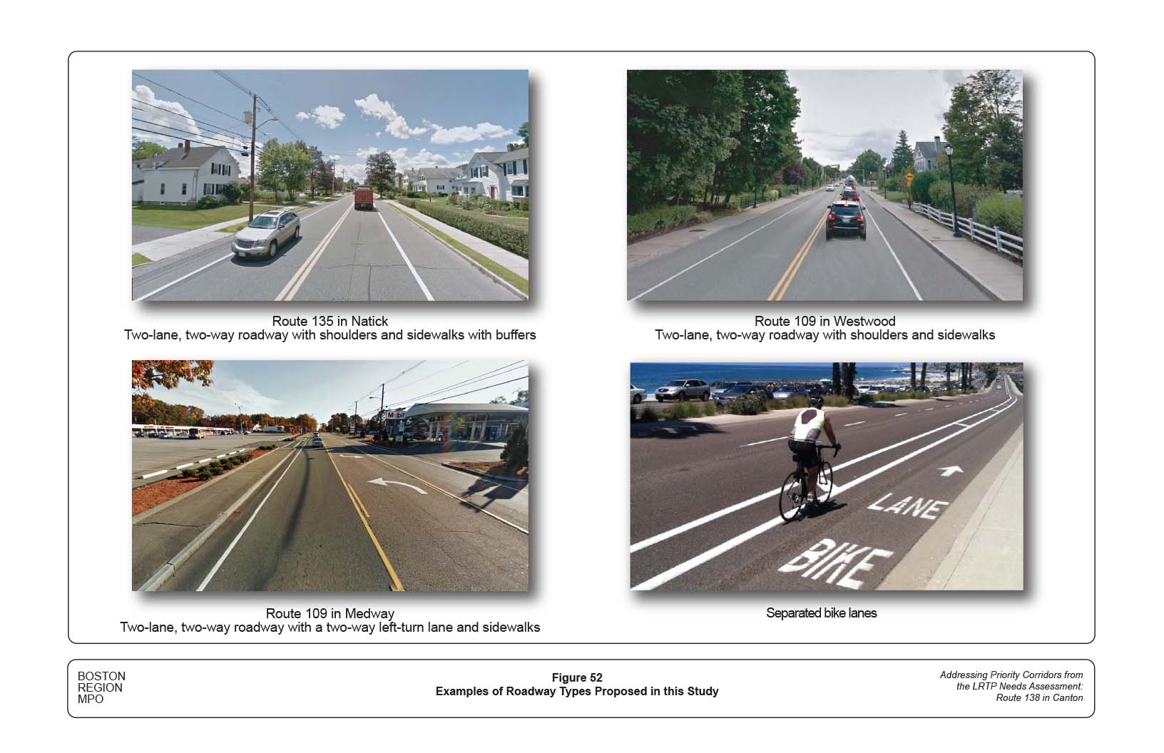 Figure 52 contains four photographs showing examples of roadway types proposed in this study.