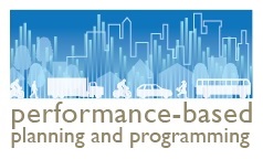 Performance-Based Planning and Programming